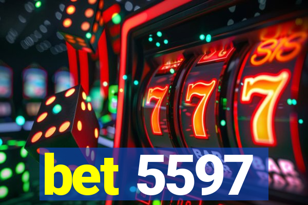 bet 5597